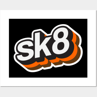 sk8 Posters and Art